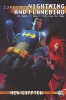 Image of Nightwing and Flamebird by Greg Rucka Hardback
