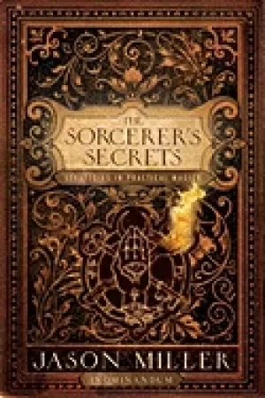 Image of sorcerers secrets strategies in practical magick