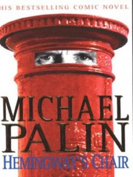 Image of Hemingways Chair by Michael Palin Paperback