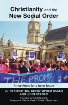 Image of Christianity and the New Social Order : A Manifesto For A Fairer Future