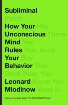 Image of Subliminal by Leonard Mlodinow Hardback