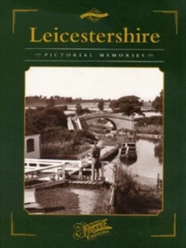 Image of Leicestershire by Michael Kilburn Hardback