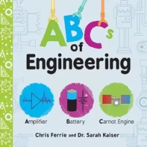 Image of ABCs of Engineering by Chris Ferrie