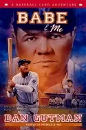 Image of babe and me a baseball card adventure