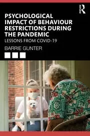Image of Psychological Impact of Behaviour Restrictions During the Pandemic Lessons from COVID-19