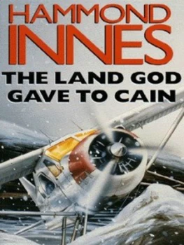 Image of The Land God Gave to Cain by Hammond Innes Paperback