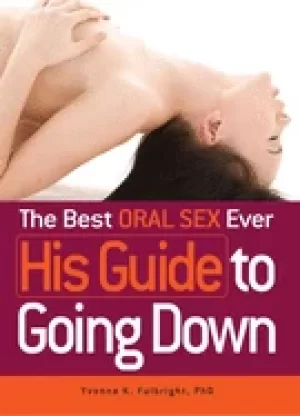 Image of best oral sex ever his guide to going down