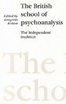 Image of The British School of Psychoanalysis by Gregorio Kohon Paperback