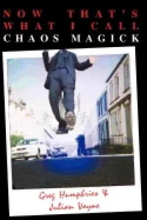 Image of now thats what i call chaos magick