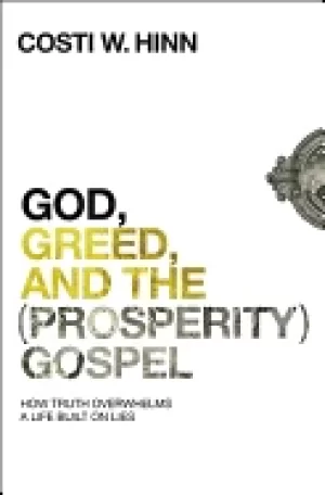 Image of god greed and the gospel how truth overwhelms a life built on lies