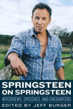 Image of Springsteen on Springsteen by Jeff Burger Paperback