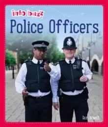 Image of Info Buzz: People Who Help Us: Police Officers