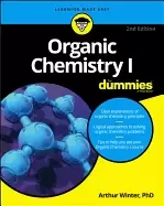 Image of organic chemistry i for dummies for dummies