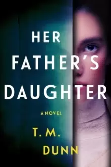 Image of Her Father's Daughter : A Thriller
