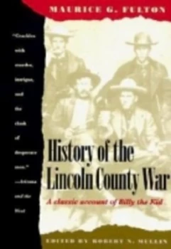 Image of History of the Lincoln County War by Maurice G. Fulton Paperback