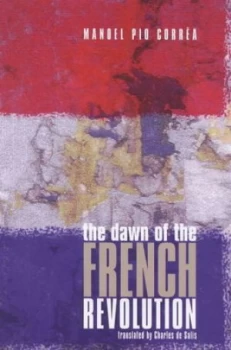 Image of The Dawn of the French Revolution Book