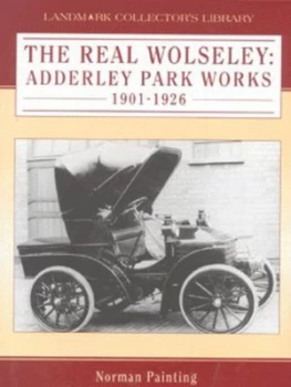 Image of The Real Wolseley by Norman Painting Hardback