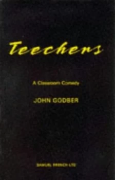 Image of Teachers by John Godber Paperback