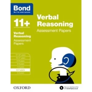 Image of Bond 11+: Verbal Reasoning: Assessment Papers : 6-7 years