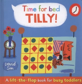Image of Time for Bed Tilly by David Sim Hardback