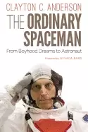 Image of ordinary spaceman from boyhood dreams to astronaut
