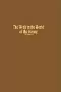 Image of The Weak in the World of the Strong by Robert L. Rothstein