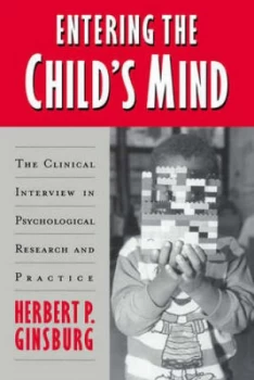 Image of Entering the Childs Mind by Herbert P. Ginsburg Paperback