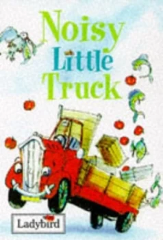 Image of Noisy Little Truck by Nicola Baxter and Harmen Van Straaten Hardback