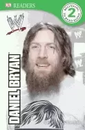 Image of dk reader level 2 wwe daniel bryan