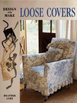 Image of Design and Make Loose Covers by Heather Luke Hardback