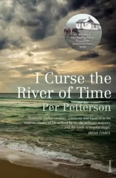 Image of I curse the river of time by Per Petterson