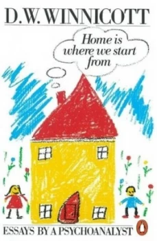 Image of Home Is Where We Start from by Clare Winnicott Paperback