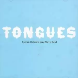 Image of Tongues by Kieran Hebden CD Album