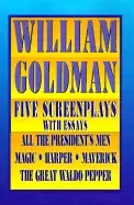 Image of william goldman five screenplays