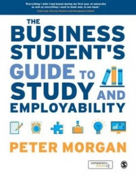 Image of The business students guide to study and employability by Peter Morgan