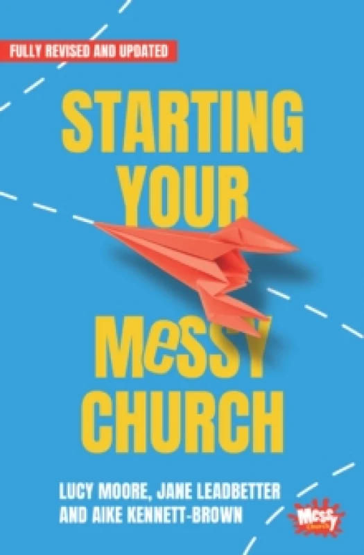 Image of Starting Your Messy Church Paperback / softback