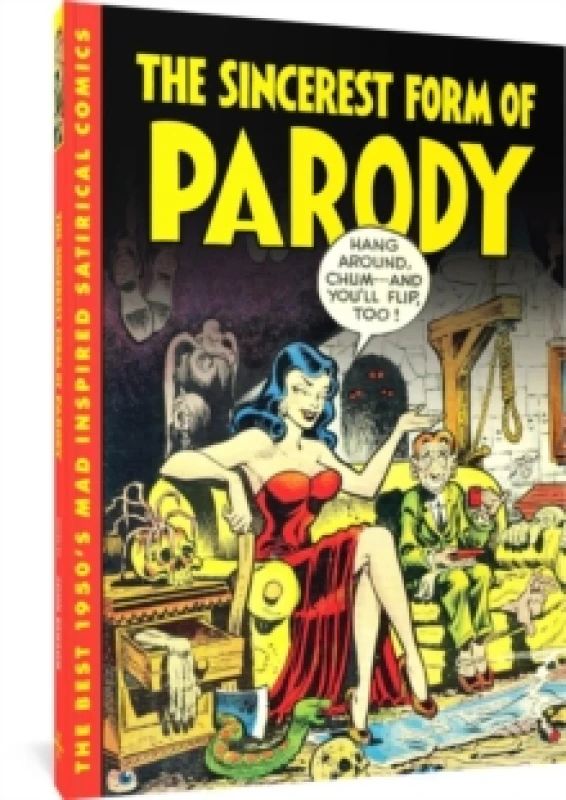 Image of The Sincerest Form of Parody : The Best 1950s Mad Inspired Satirical Comics Paperback / softback