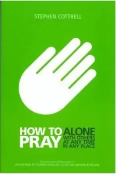 Image of How to pray - Stephen Cottrell - Paperback - Used