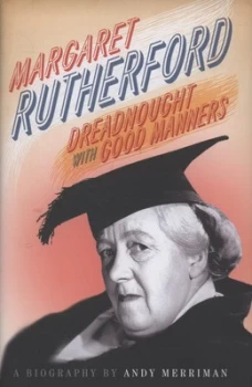 Image of Margaret Rutherford by Andy Merriman Hardback
