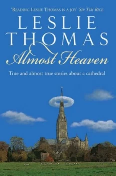 Image of Almost Heaven by Leslie Thomas Hardback
