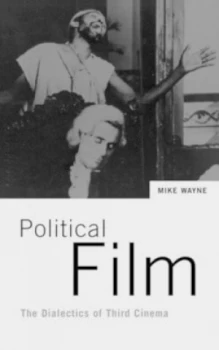 Image of Political Film by Mike Wayne Book