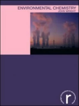 Image of Environmental Chemistry by John Wright Paperback