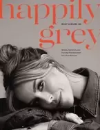 Image of happily grey stories souvenirs and everyday wonders from the life in betwee