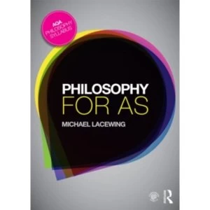 Image of Philosophy for AS: Epistemology and Philosophy of Religion by Michael Lacewing (Paperback, 2014)