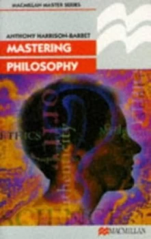 Image of Mastering Philosophy by Anthony Harrison-Barbet Book