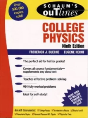 Image of Schaums outline of theory and problems of college physics by Frederick J Bueche