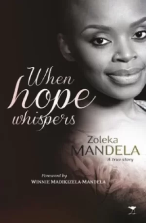 Image of When Hope Whispers by Zoleka Mandela