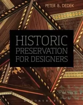 Image of Historic preservation for designers by Peter B. Dedek