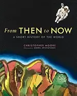 Image of from then to now a short history of the world governor generals literary aw