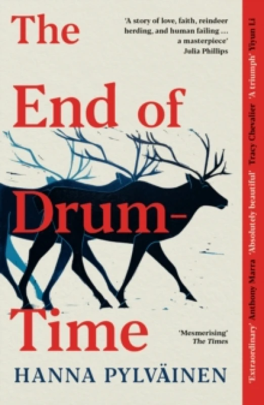 Image of The End of Drum-Time : 'Sweeping Sami Epic' Guardian Paperback / softback